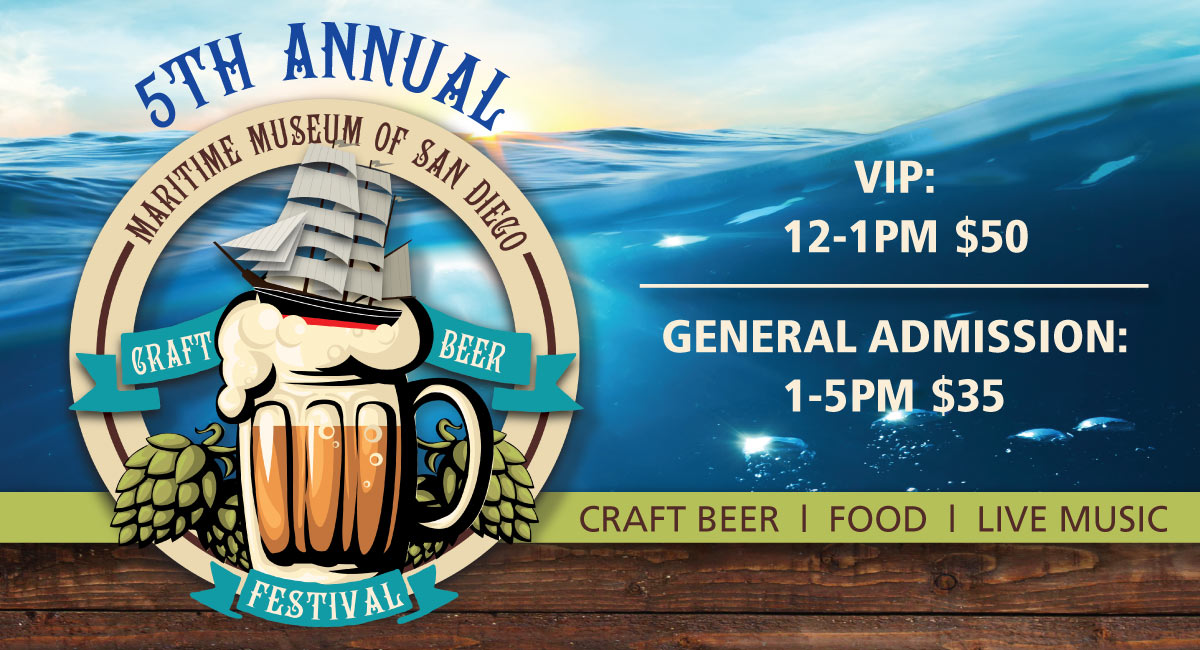 Craft Beer Festival - Maritime Museum of San Diego
