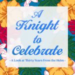 A Knight to Celebrate
